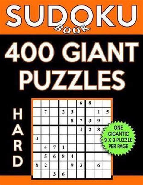 Sudoku Book 400 Hard Giant Puzzles Sudoku Book 9781544217383