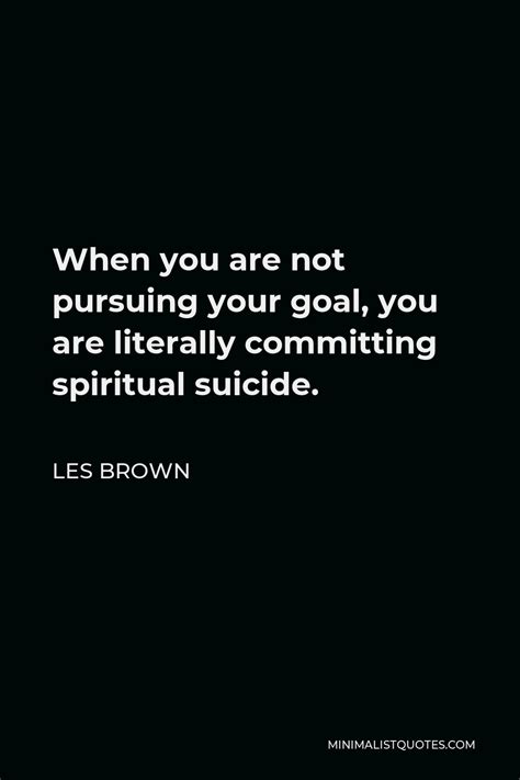 Les Brown Quote You Have Something Special You Have Greatness Within You You Have Something
