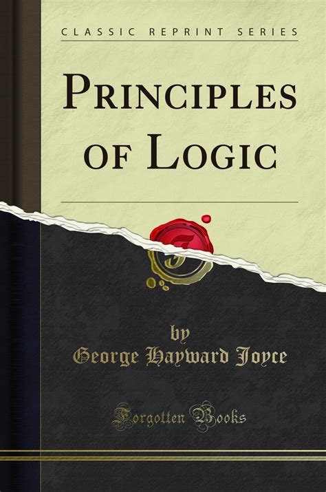 Principles Of Logic Classic Reprint 9781330291504 Ebay