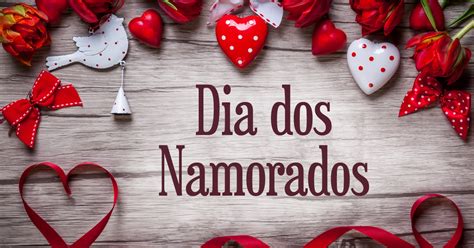 Mensagens Para O Dia Dos Namorados Mundo Das Mensagens