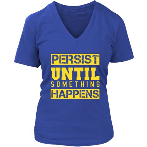 Persist Until Something Happens Iconic Passion