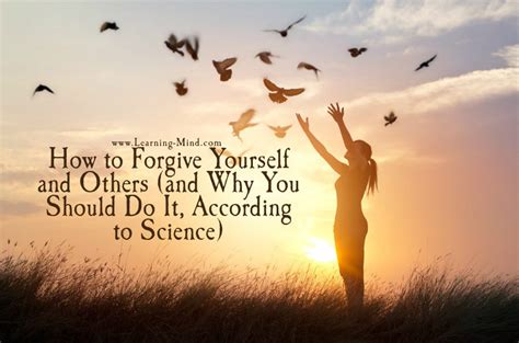 How To Forgive Yourself And Others And Why You Should Do