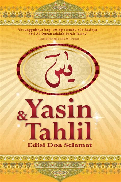 This is just a study guide for those who are at the learning stage. Yasin & Tahlil Edisi Doa Selamat (Saiz S) - Buku - PTS