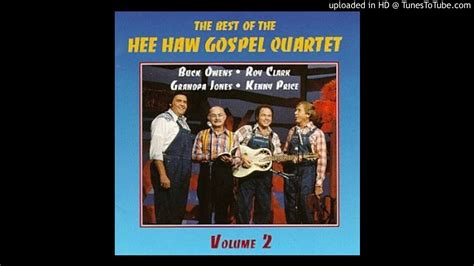 The Gloryland Way Hee Haw Gospel Quartet Youtube