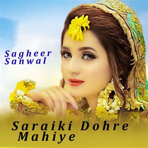 ‎saraiki Dohre Mahiye Single By Sagheer Sanwal On Apple Music