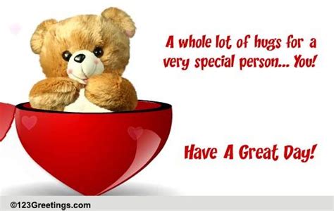 For A Very Special Person Free For Everyone Ecards Greeting Cards