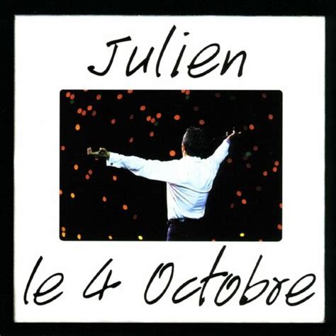 Julien Clerc - Le 4 octobre: lyrics and songs | Deezer