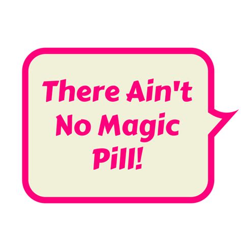Magic Pill Quotes Quotesgram