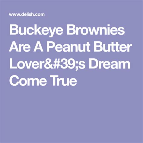 Buckeye Brownies Are A Peanut Butter Lovers Dream Come True Peanut