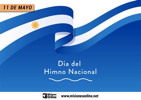 ¿por Qué Se Celebra Hoy El Día Del Himno Nacional Argentino
