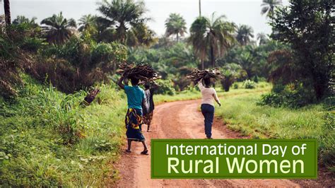 Festivals Events News International Day Of Rural Women Date