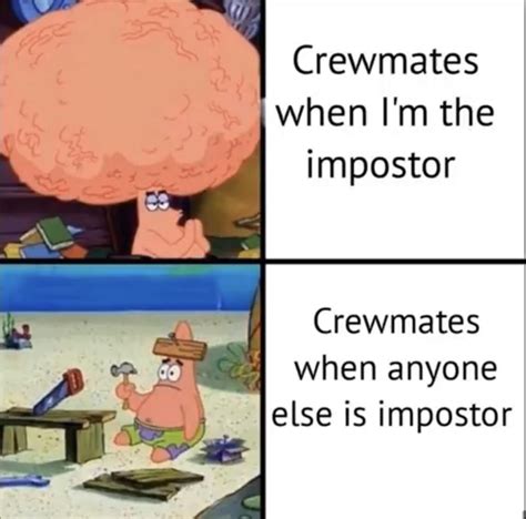 50 Among Us Memes For Sus Imposters And Crewmates Funny Relatable