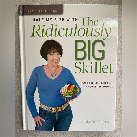 Other Eat Like A Bear The Ridiculously Big Skillet Book By Amanda