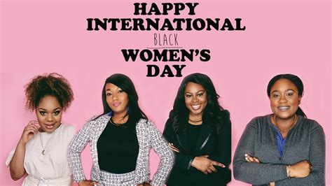 Happy International Womens Day Black Women Discussion Panel Youtube