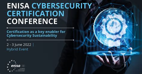 Enisa Cybersecurity Certification Conference 2022 — Enisa