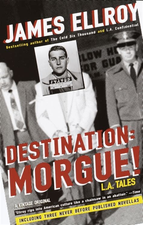 Cover James Ellroy Destination Morgue L A Tales Book Chip Kidd