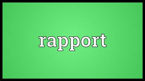 Rapport Meaning Youtube