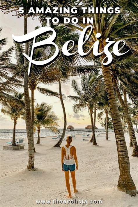 15 Essential Things To Do In Belize In 2020 Belize Vacations Belize
