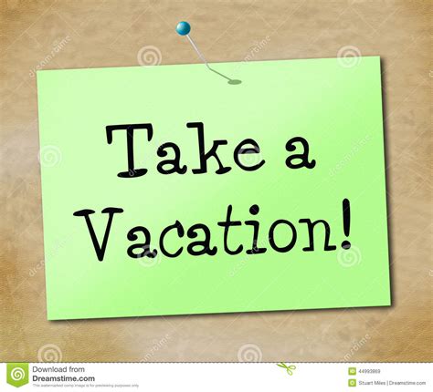 Take A Vacation Shows Time Off And Break Stock Illustration