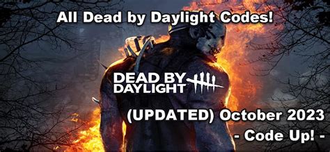 All Dead By Daylight Codes Updated October 2023 Code Up