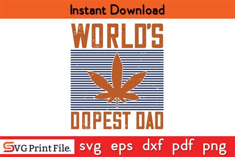 Worlds Dopest Dad Fathers Day Svg Tee Graphic By Svgprintfile