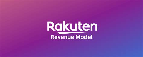 Rakuten Revenue Model - How Does Rakuten Make Money | Appscrip Blog