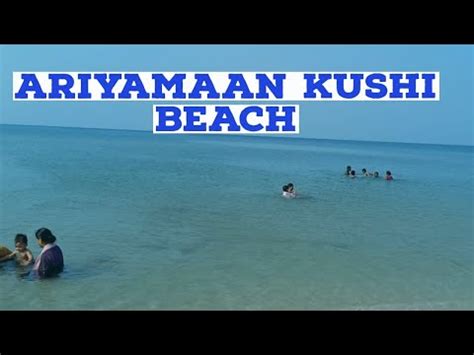 Ariyaman Beach Rameswaram Kushi Beach Rameswaram No Wave Sea Youtube