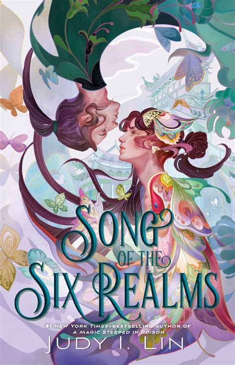 Song Of The Six Realms By Judy I Lin Goodreads