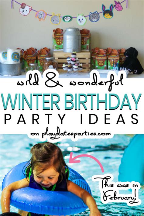 Winter Birthday Party Ideas 10 Party Themes Theyll Love