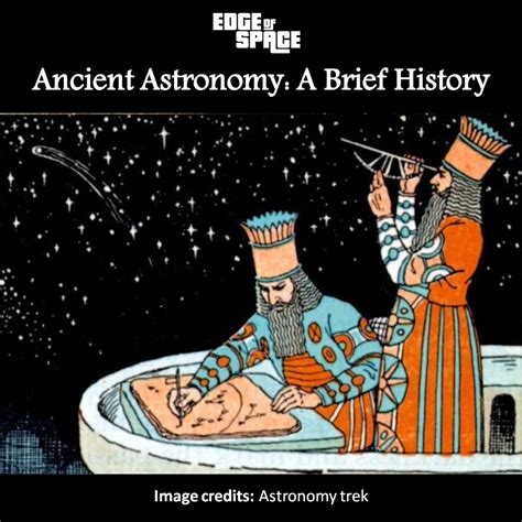 Ancient Astronomy A Brief History Edge Of Space