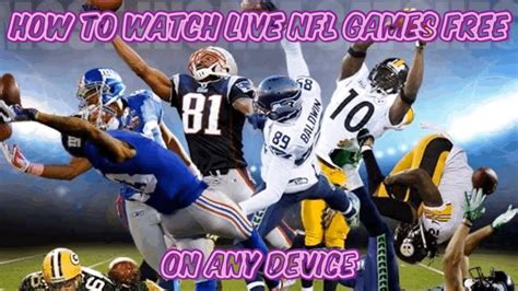 How To Watch Nfl Games Live Hd For Free Ios Iphone Android On Any