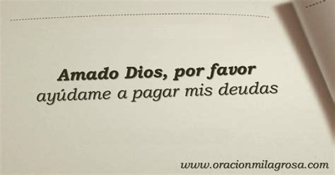 Oración Milagrosa Amado Dios Por Favor Ayúdame A Pagar Mis Deudas