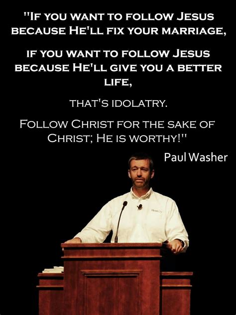 Paul David Washer Born 1961 Is The Founder Director Missions