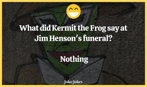 Kermit The Frog Jokes Dirty Telegraph
