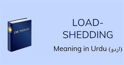 On guam, this is a euphemism for power rationing or planned power the guam power authority scheduled six hours of load shedding in yigo today. Load-Shedding Meaning In Urdu - Load-Shedding Definition English To Urdu
