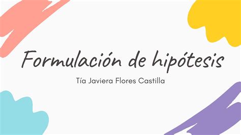 Actividad De Formulación De Hipótesis Youtube