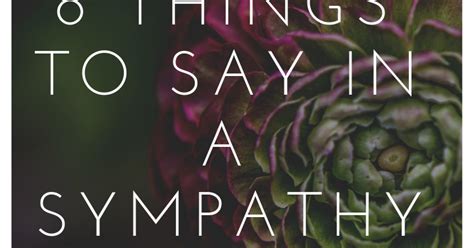 What are some things to say in a sympathy card. Zucchini Summer: 8 Things to Say in a Sympathy Card