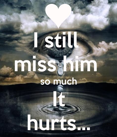 I Miss You So Much It Hurts Quotes Quotesgram