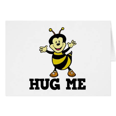 Hug Me Bee Greeting Cards