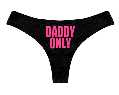Daddy Only Thong Panties Ddlg Clothing Sexy Slutty Cute Funny Owned Submissive Naughty