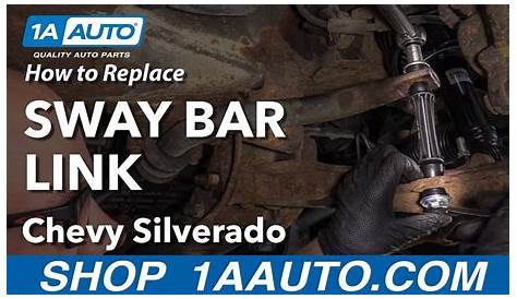 How to Replace Sway Bar Link 2007-13 Chevy Silverado | 1A Auto
