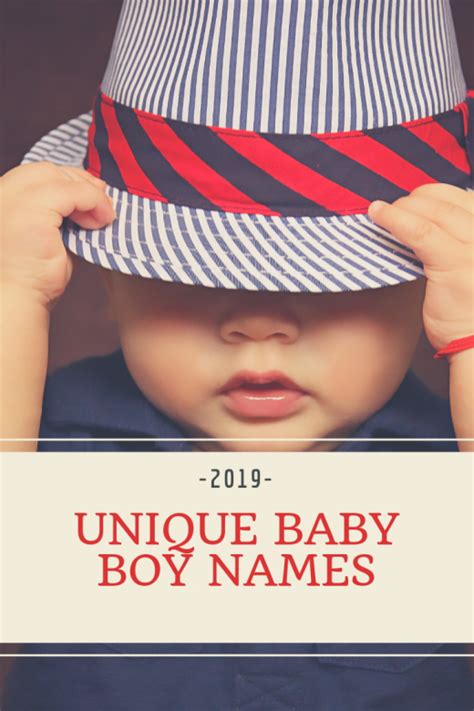 Unique Baby Boy Names 2019 Rare Trendsetting Names To Make Your