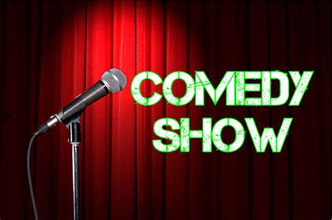 Comedy Show Information Wcnahd2015