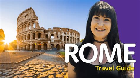 Rome Travel Guide 🇮🇹 Travel Better In Italy Youtube