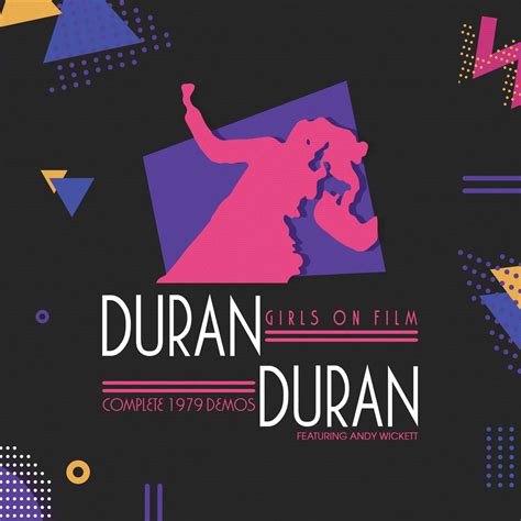 Duran Duran Girls On Film Complete 1979 Demos Featuring Andy