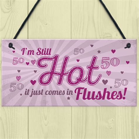 Still Hot Funny 50th Birthday Ts For Women Plaque 50th Birthday Cards Female 5056293509305 Ebay