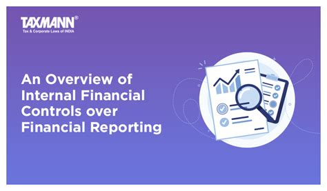 An Overview Of Internal Financial Controls Over Financial Reporting