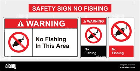 Safety Signs Should Not Be Fishing Safety Sign Potraid And Lanscape