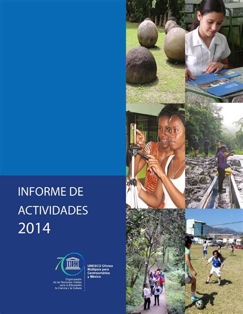 Informe De Actividades Del 2014 Oficina De La Multipaís De La Unesco