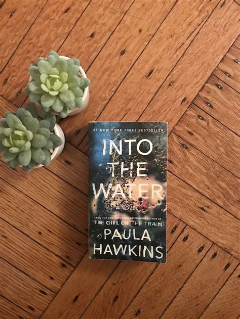 Into The Water By Paula Hawkins Paula Hawkins Books Book Review